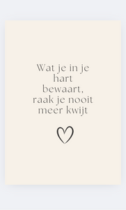 Wat je in je hart bewaart